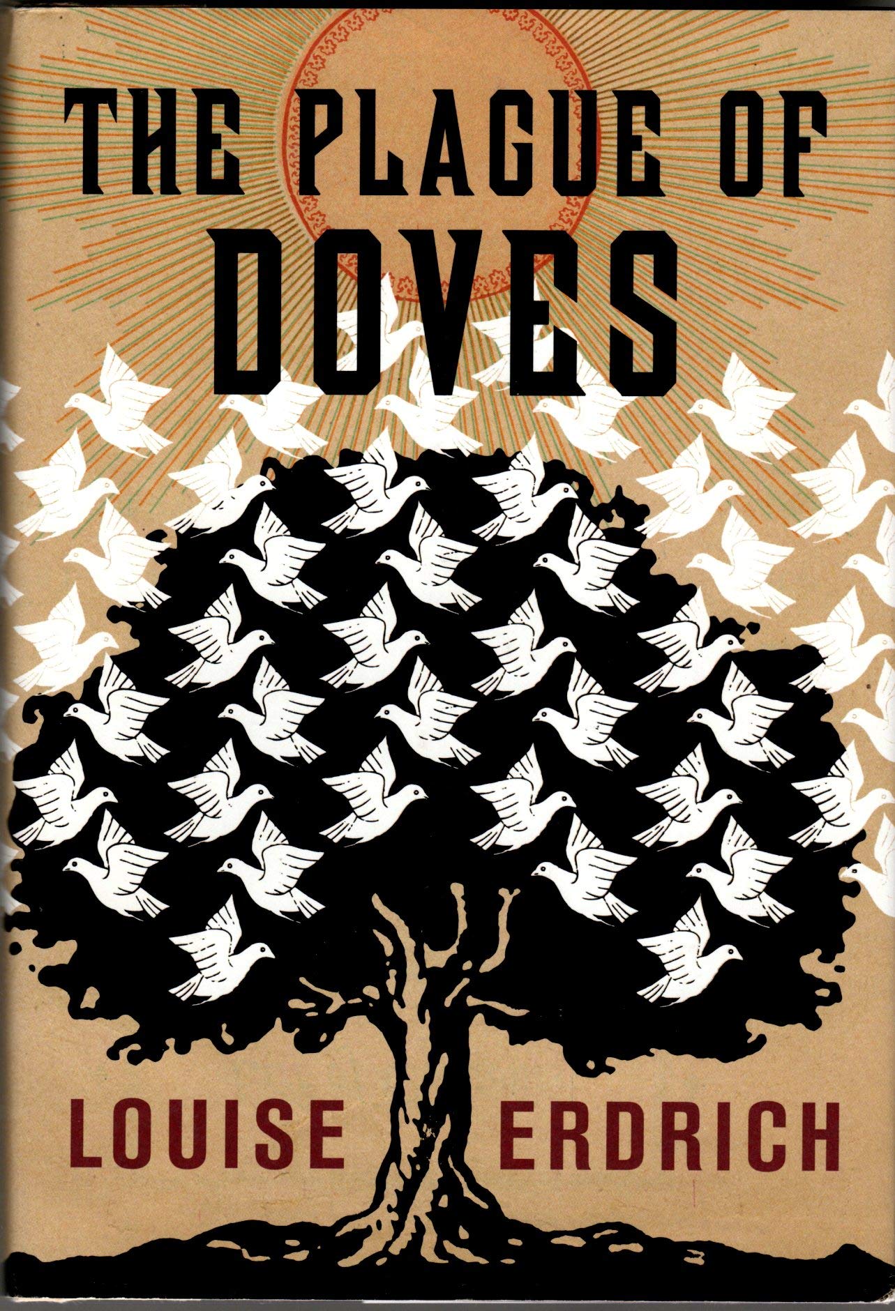 The Plague of Doves: A Novel Classics