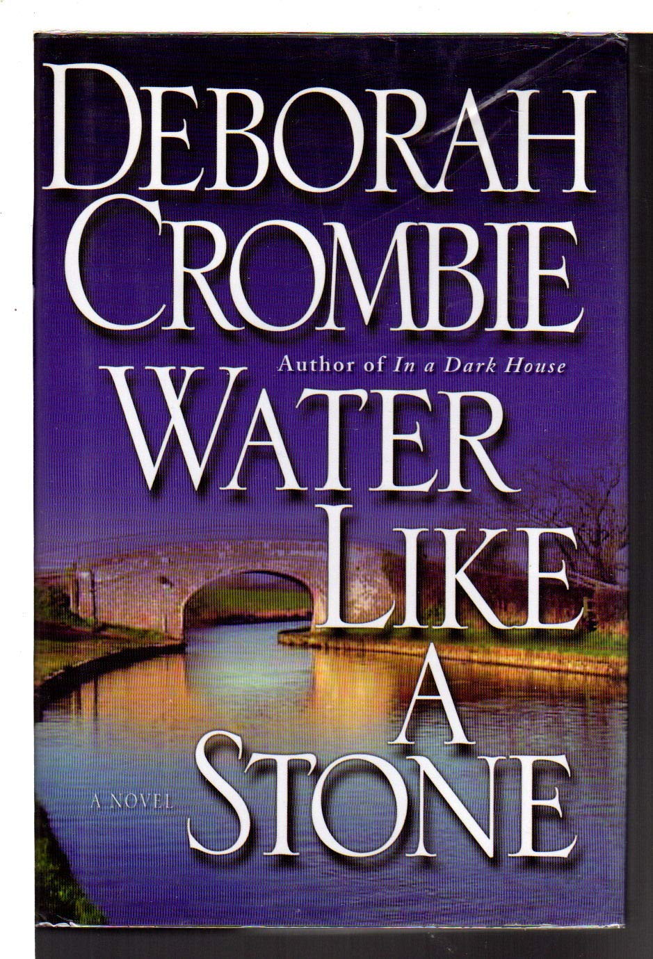 Water Like a Stone (Duncan Kincaid/Gemma James Novels, 11) Contemporary literature