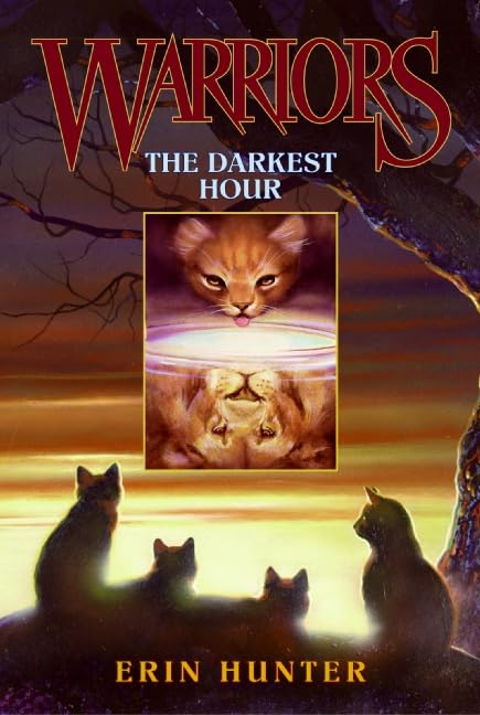 Warriors #6: The Darkest Hour (Warriors: The Prophecies Begin, Band 6) Novels & Short Stories