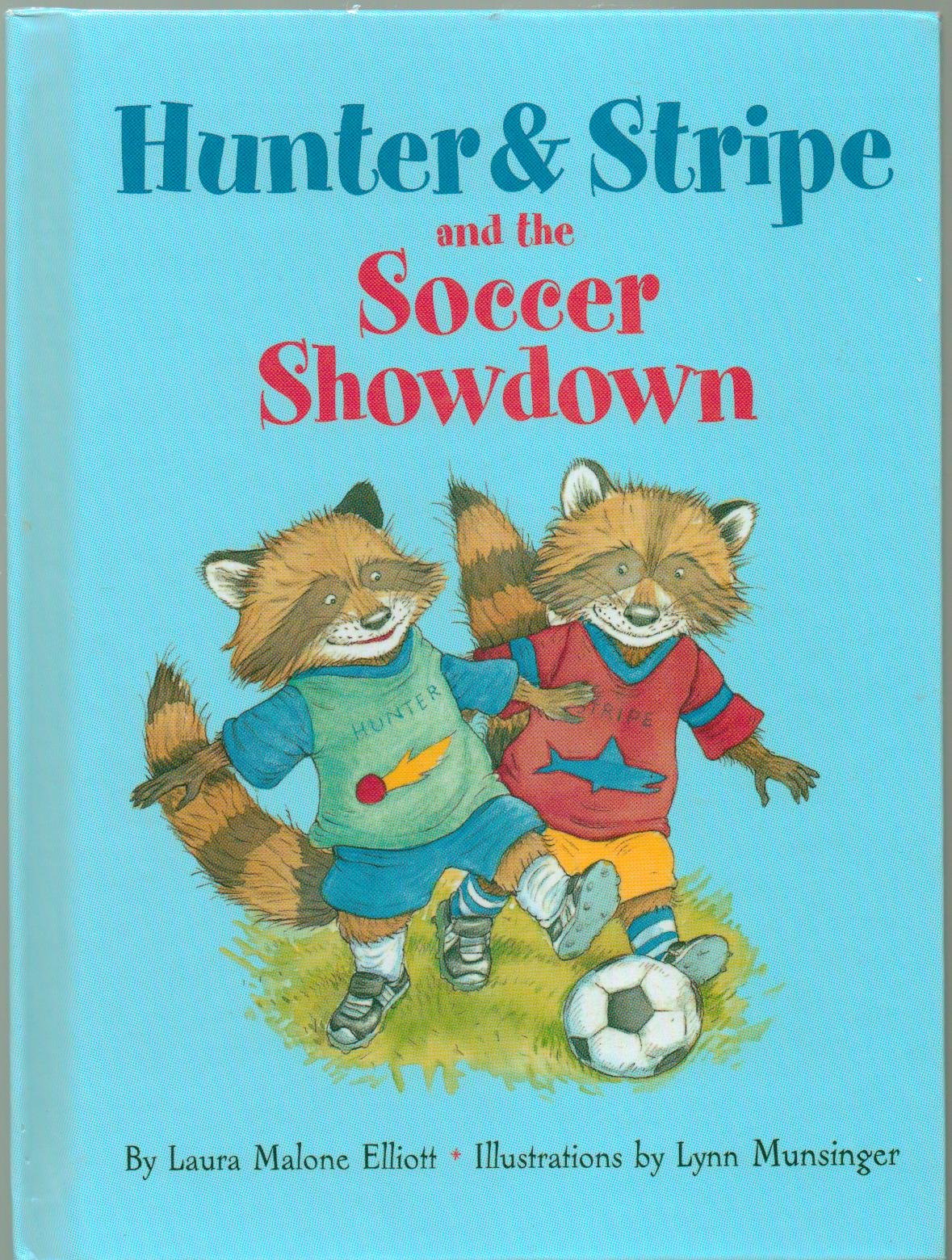 Hunter and Stripe and the Soccer Showdown book