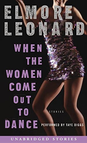 When the Women Come Out to Dance: Stories book