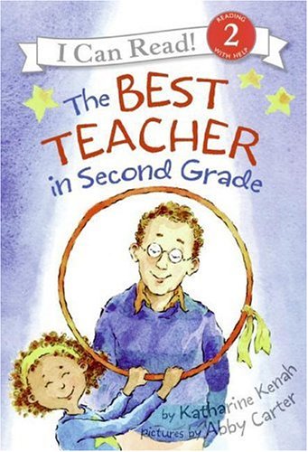 The Best Teacher in Second Grade (I Can Read Book 2) Novels & Short Stories