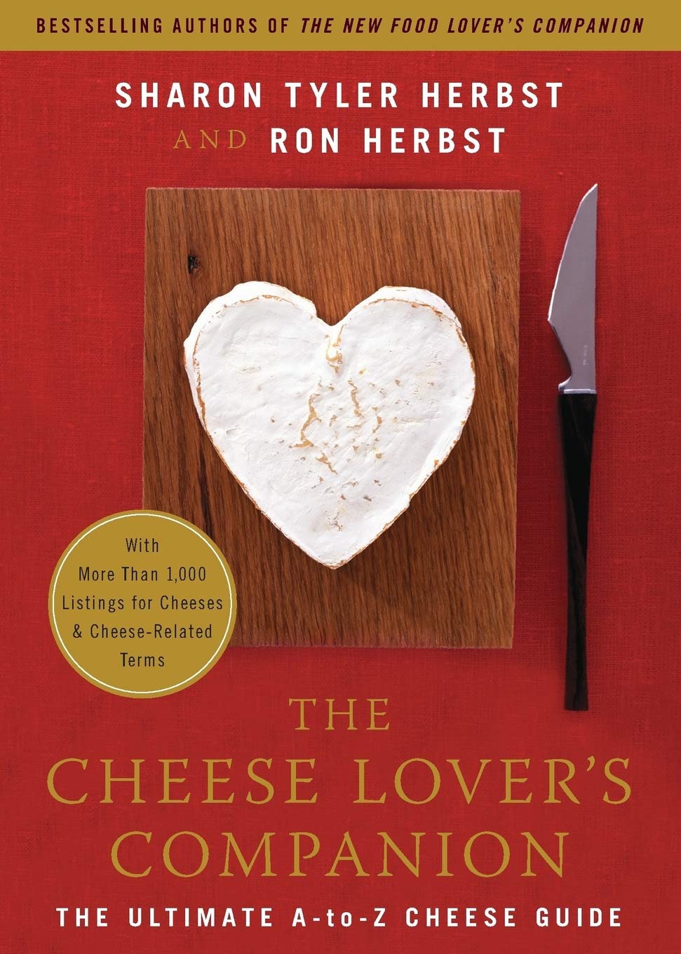 The Cheese Lover's Companion Leisure, Home & Garden