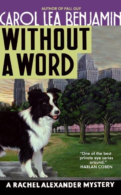 Without a Word: A Rachel Alexander Mystery Detective & CSI