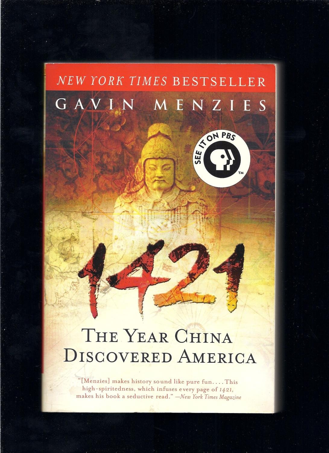 1421: The Year China Discovered America Politics & History