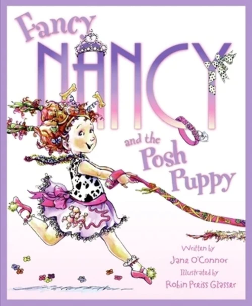 Fancy Nancy and the Posh Puppy Non-fiction