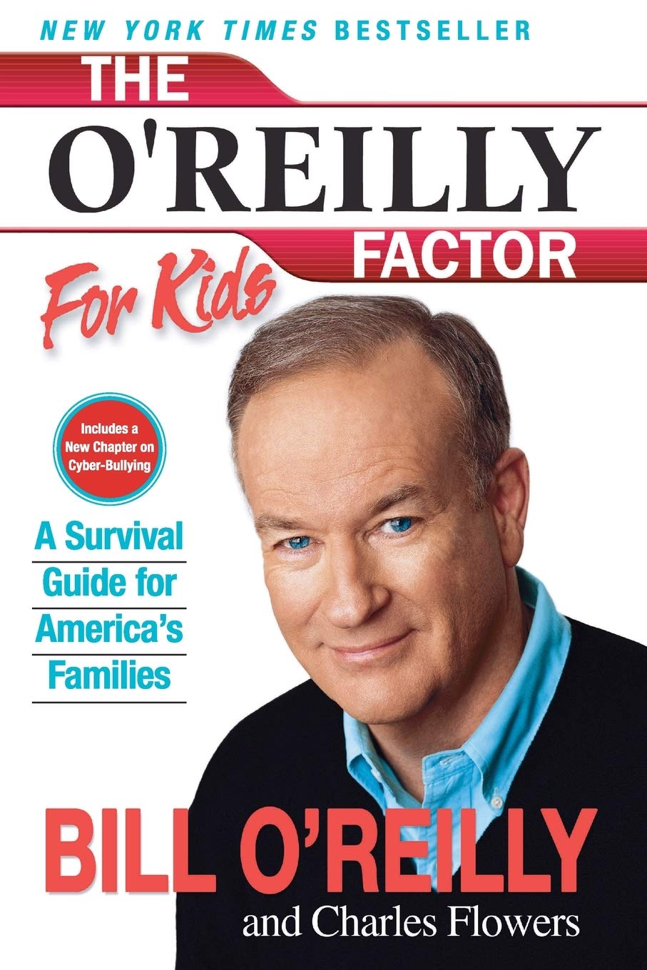 The O'Reilly Factor for Kids: A Survival Guide for America's Families Social Sciences
