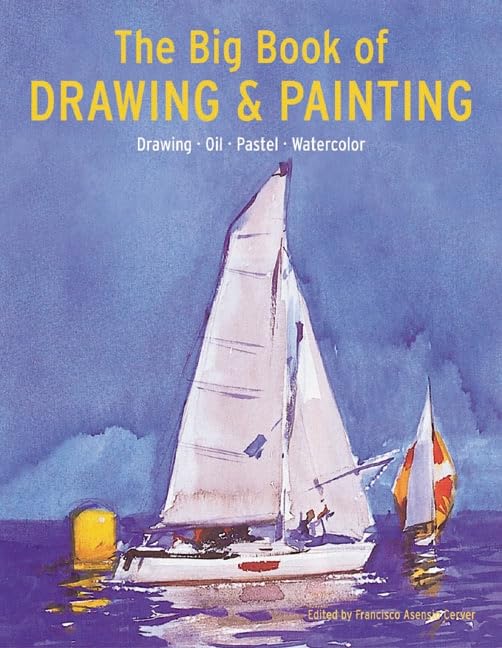 Big Book of Drawing and Painting: Drawing, Oil, Pastel, Watercolor Film, Art & Culture
