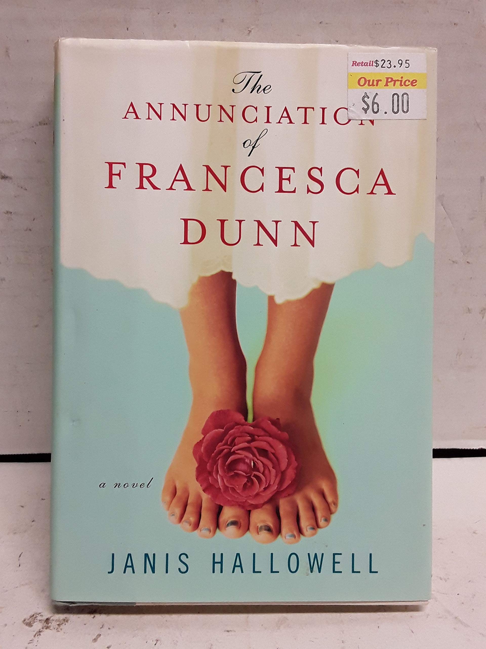 The Annunciation of Francesca Dunn: A Novel Contemporary literature