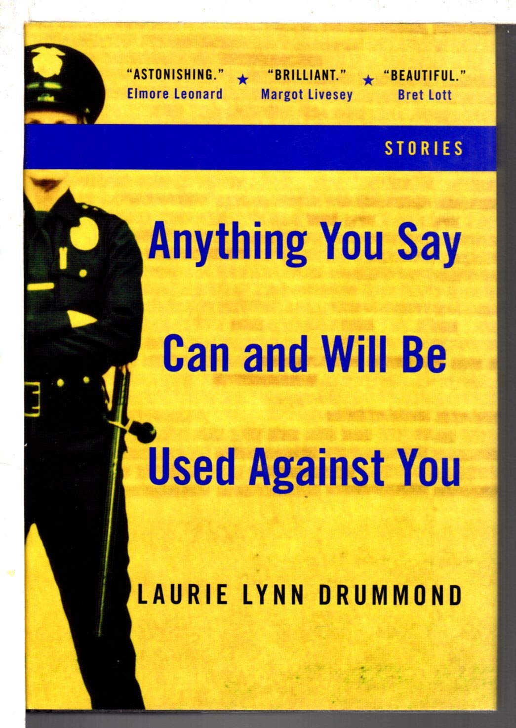 Anything You Say Can and Will Be Used Against You: Stories: An Edgar Award Winner Contemporary literature
