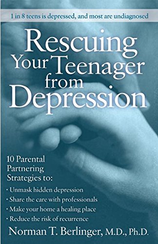 Rescuing Your Teenager from Depression Books