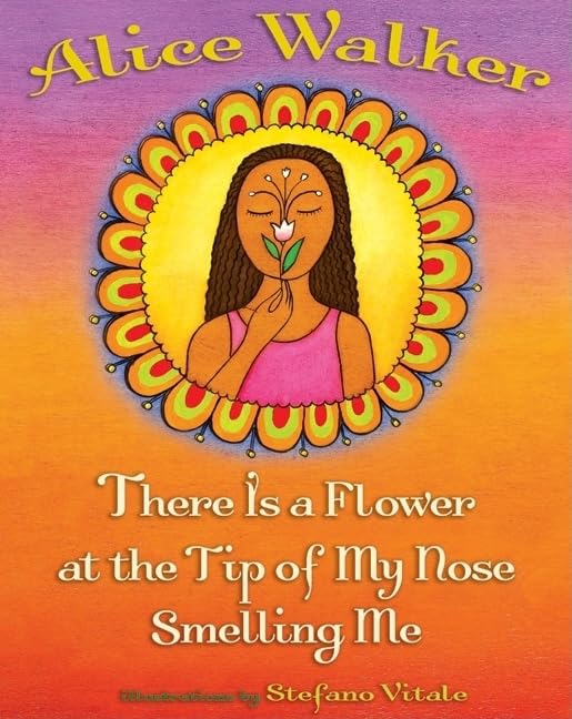 There Is a Flower at the Tip of My Nose Smelling Me Non-fiction
