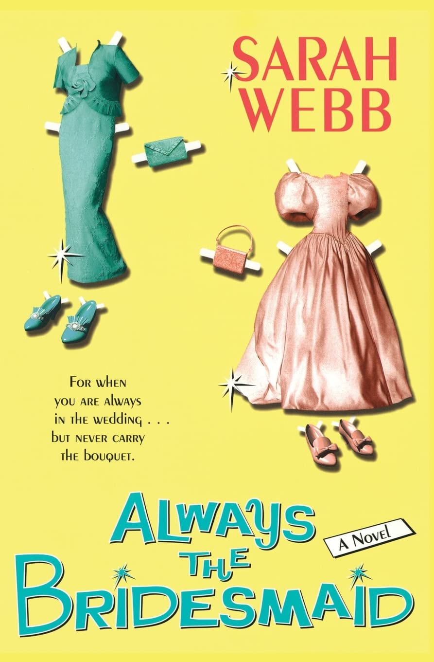 Product Image: Always the Bridesmaid