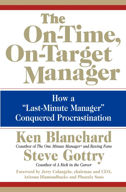 The On-Time, On-Target Manager Business, Finance & Career Books