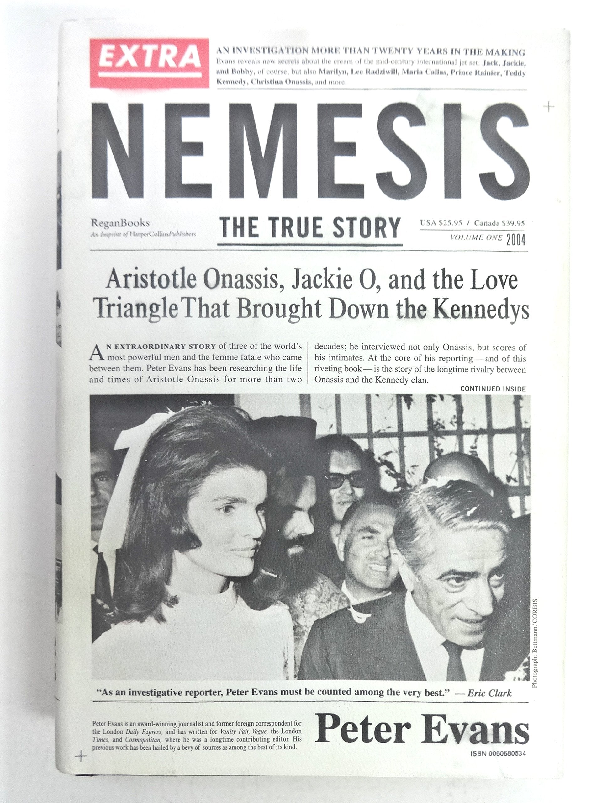 Nemesis: The True Story of Aristotle Onassis, Jackie O, and the Love Triangle That Brought Down the Kennedys Law