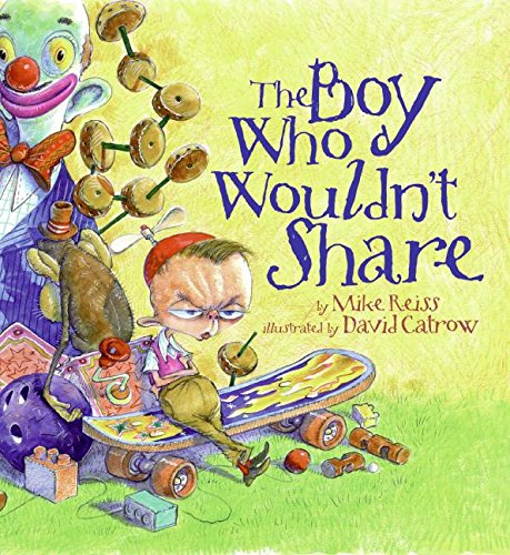 Product Image: The Boy Who Wouldn't Share