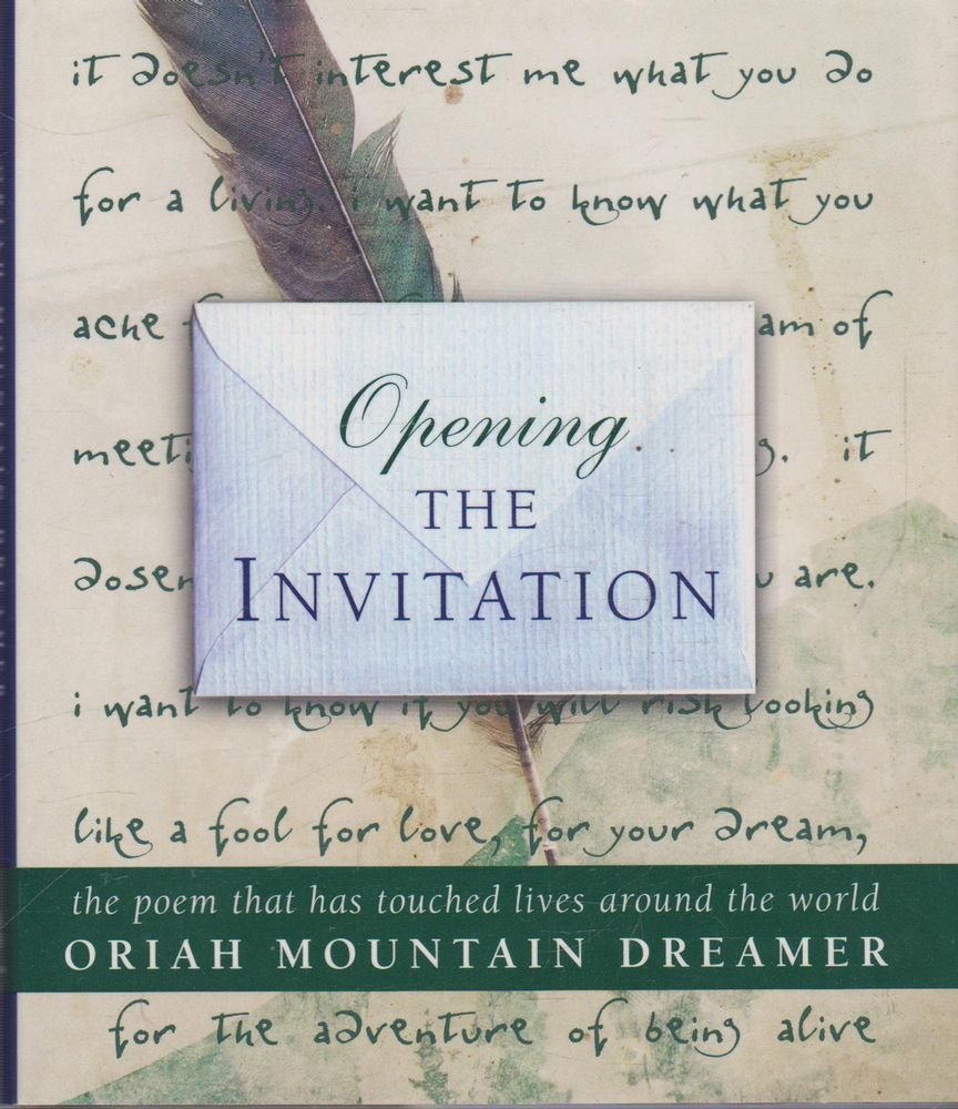 Opening The Invitation: The Poem That Has Touched Lives Around the World Poetry
