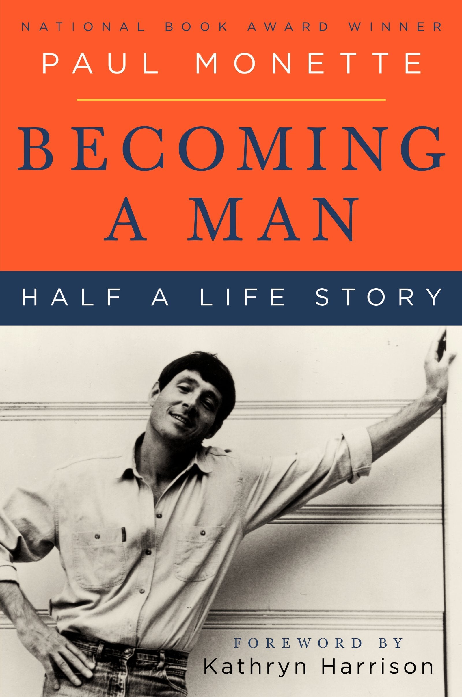 BECOMING MAN: Half a Life Story – The Definitive National Book Award-Winning Memoir of Coming Out and Love (Perennial Classics) Books