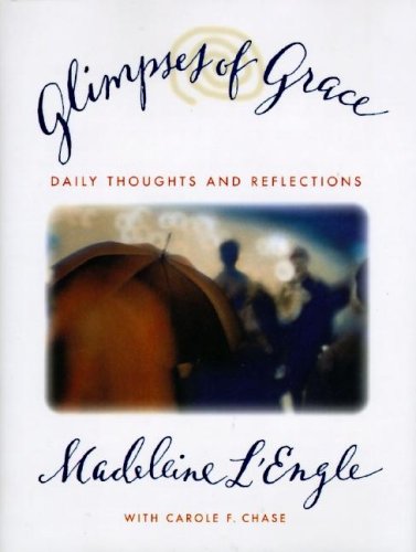 Glimpses of Grace: Daily Thoughts and Reflections Religion & Esotericism