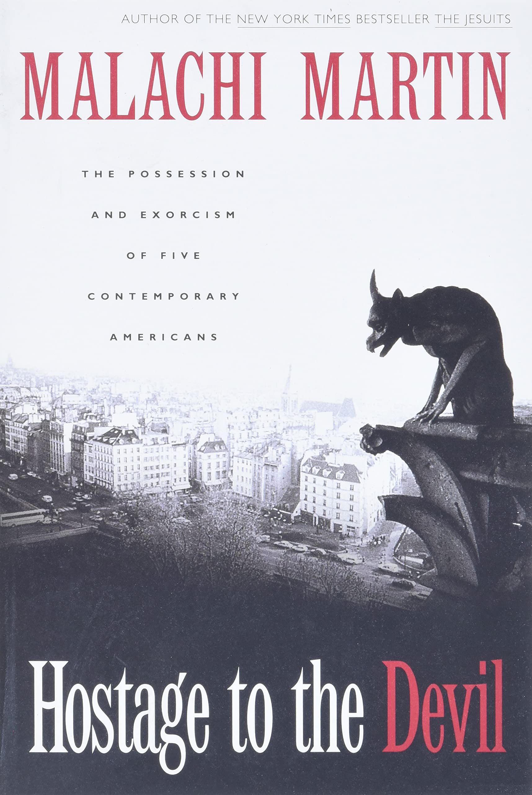 Hostage to the Devil - Reissue: The Possession and Exorcism of Five Contemporary Americans Philosophy