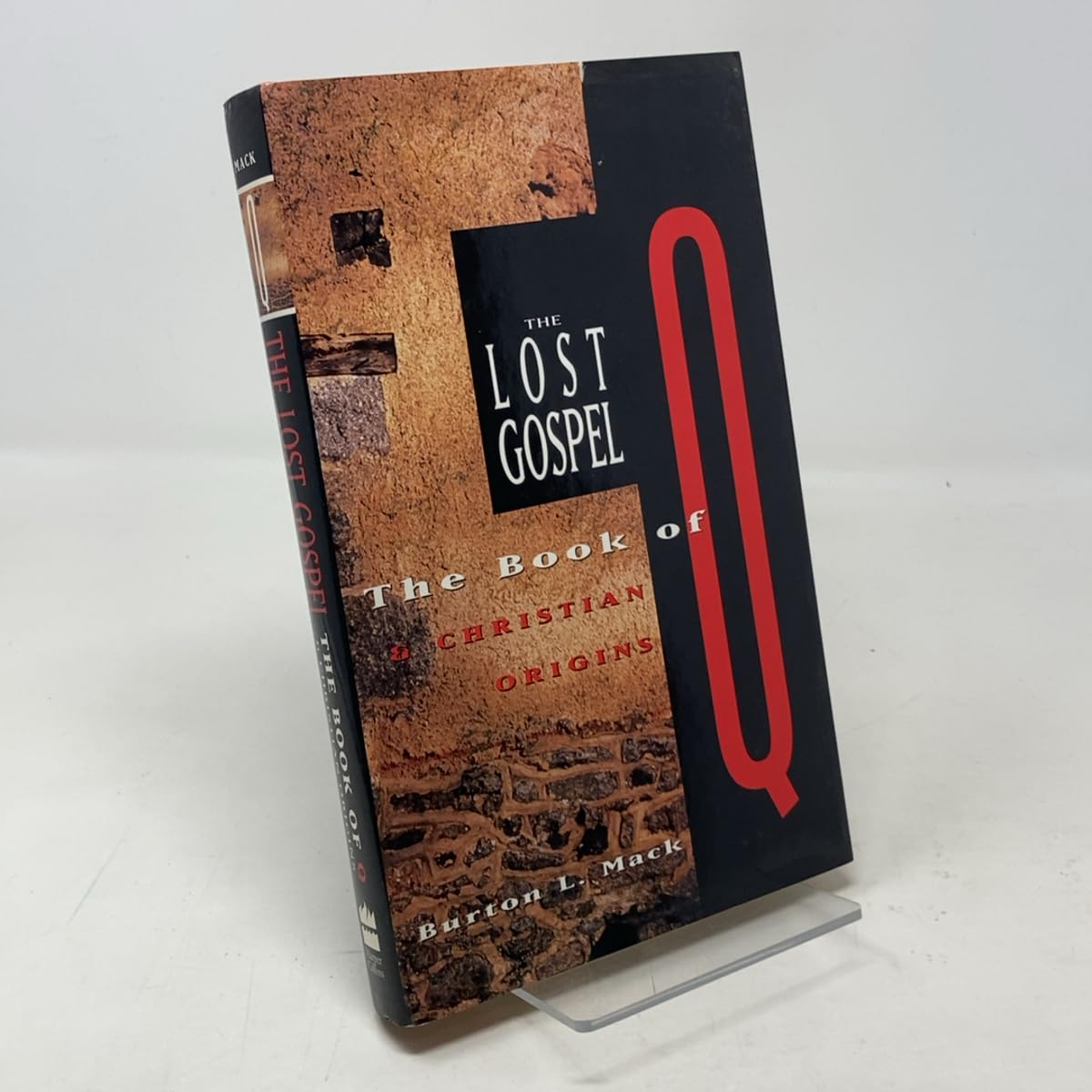 The Lost Gospel: The Book of Q & Christian Origins Religion & Esotericism
