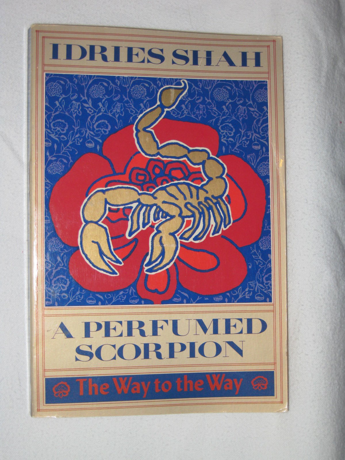 A Perfumed Scorpion: The Way to the Way Philosophy