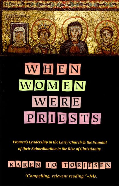 When Women Were Priests Religion & Esotericism