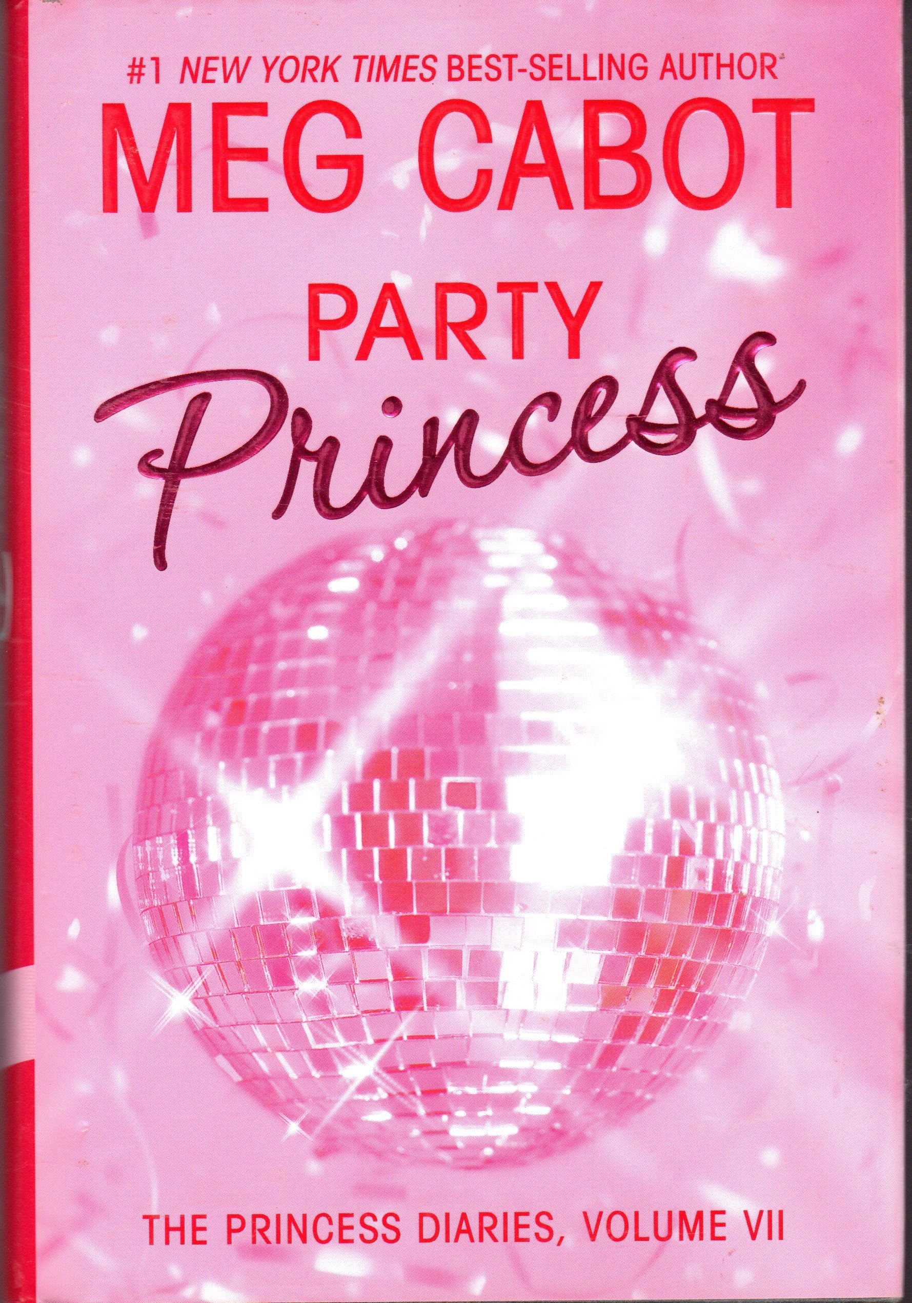 Party Princess (Princess Diaries, Band 7) Fiction