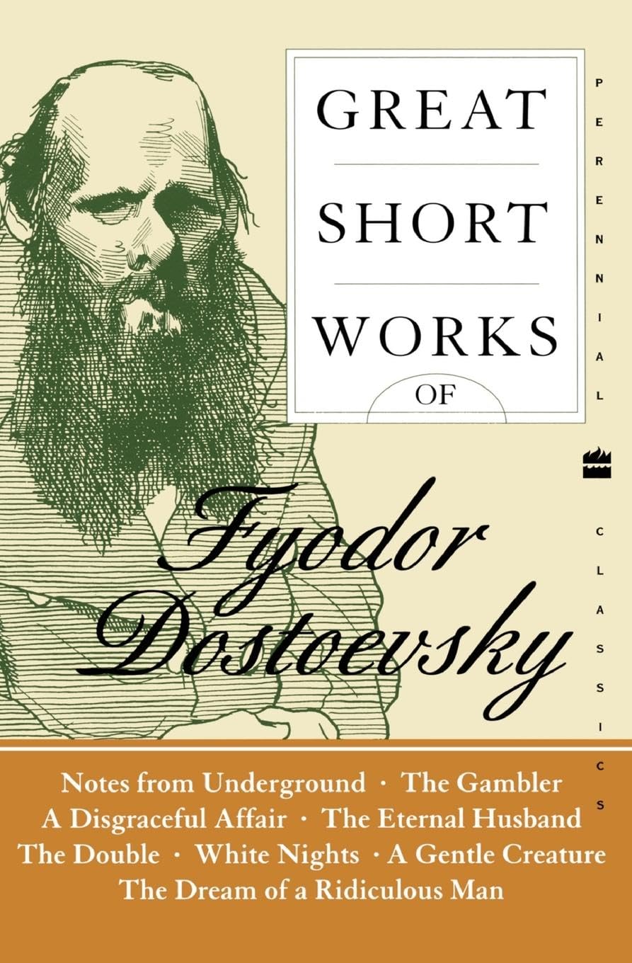 Great Short Works of Fyodor Dostoevsky (Harper Perennial Modern Classics) Contemporary literature