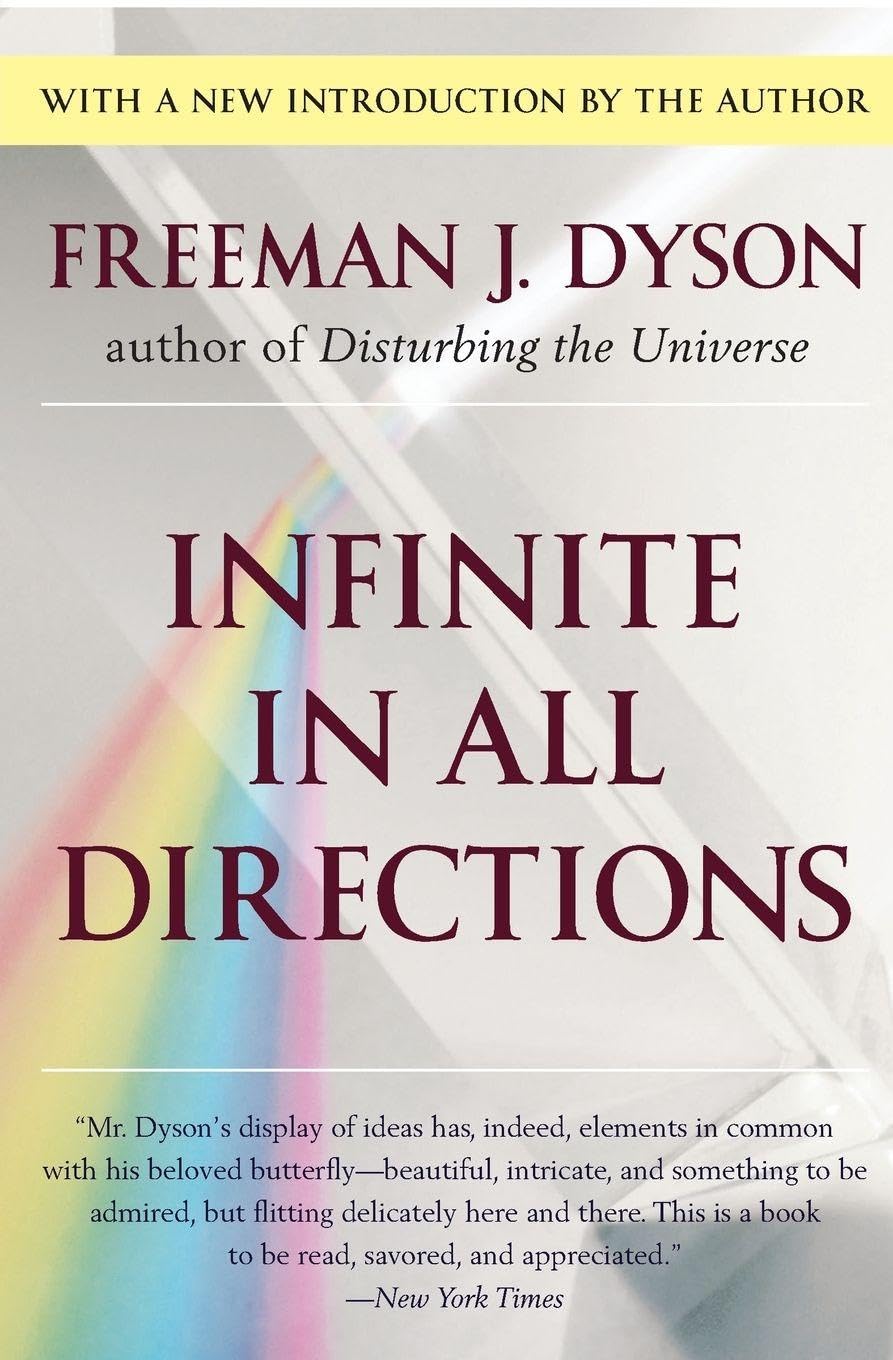 Infinite in All Directions: Gifford Lectures Given at Aberdeen, Scotland April-November 1985 book