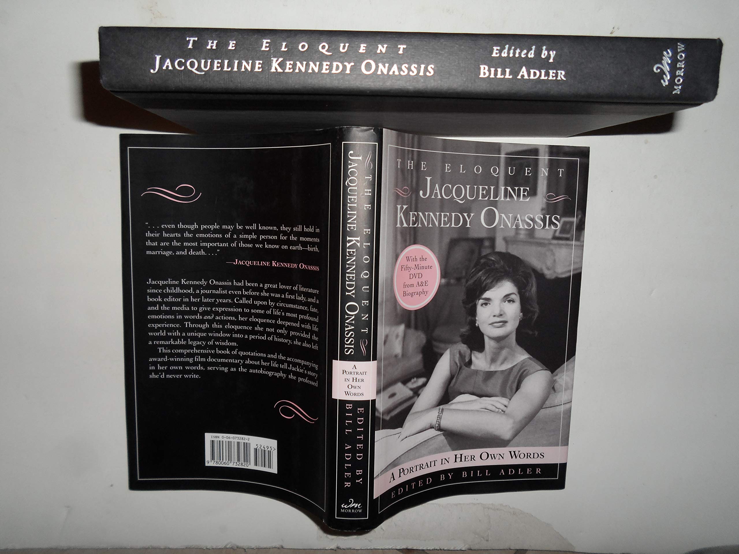The Eloquent Jacqueline Kennedy Onassis: A Portrait in Her Own Words (With a One-Hour DVD Insert from A&E Biography) book