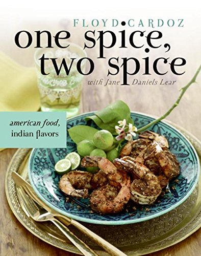 One Spice, Two Spice: American Food, Indian Flavors Leisure, Home & Garden