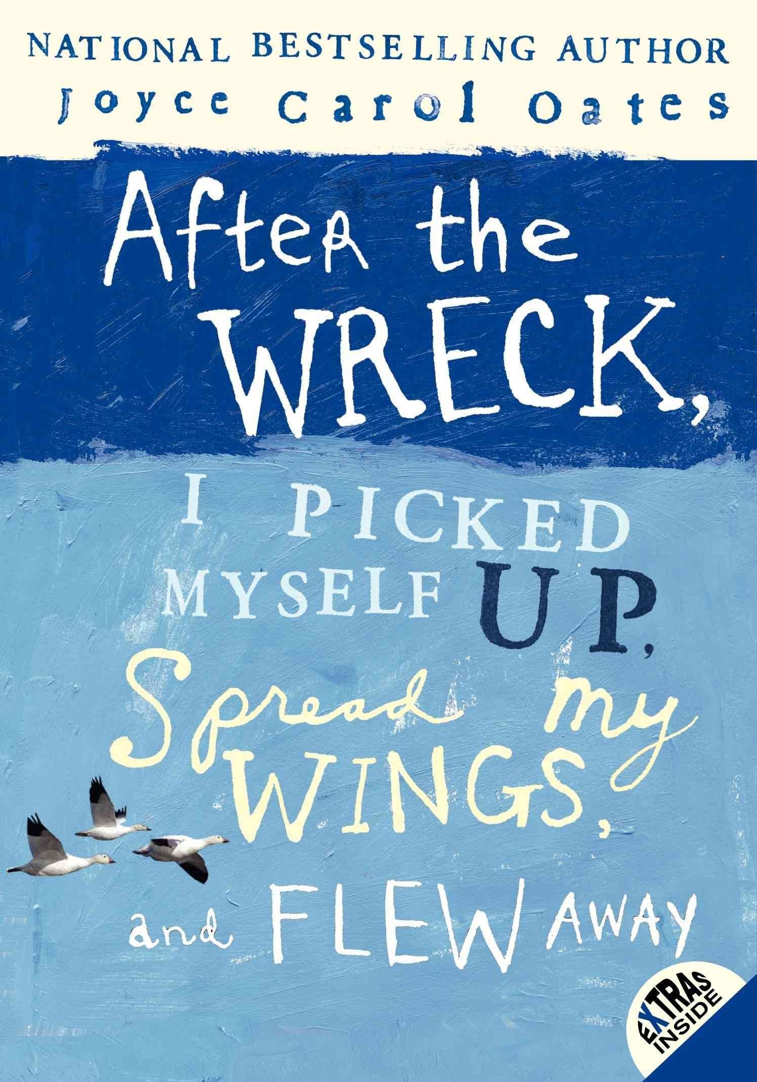 After the Wreck, I Picked Myself Up, Spread My Wings, and Flew Away Fiction