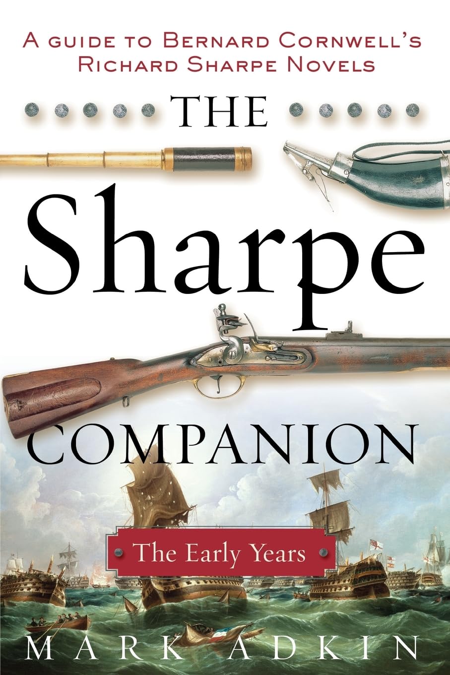 The Sharpe Companion: The Early Years Contemporary literature