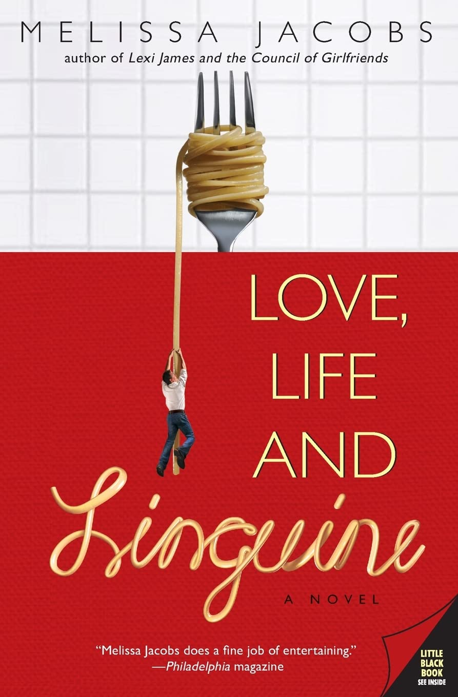 Love, Life and Linguine: A Contemporary Romantic Comedy About Restaurant Life, Family, and Second Chances Historical Fiction