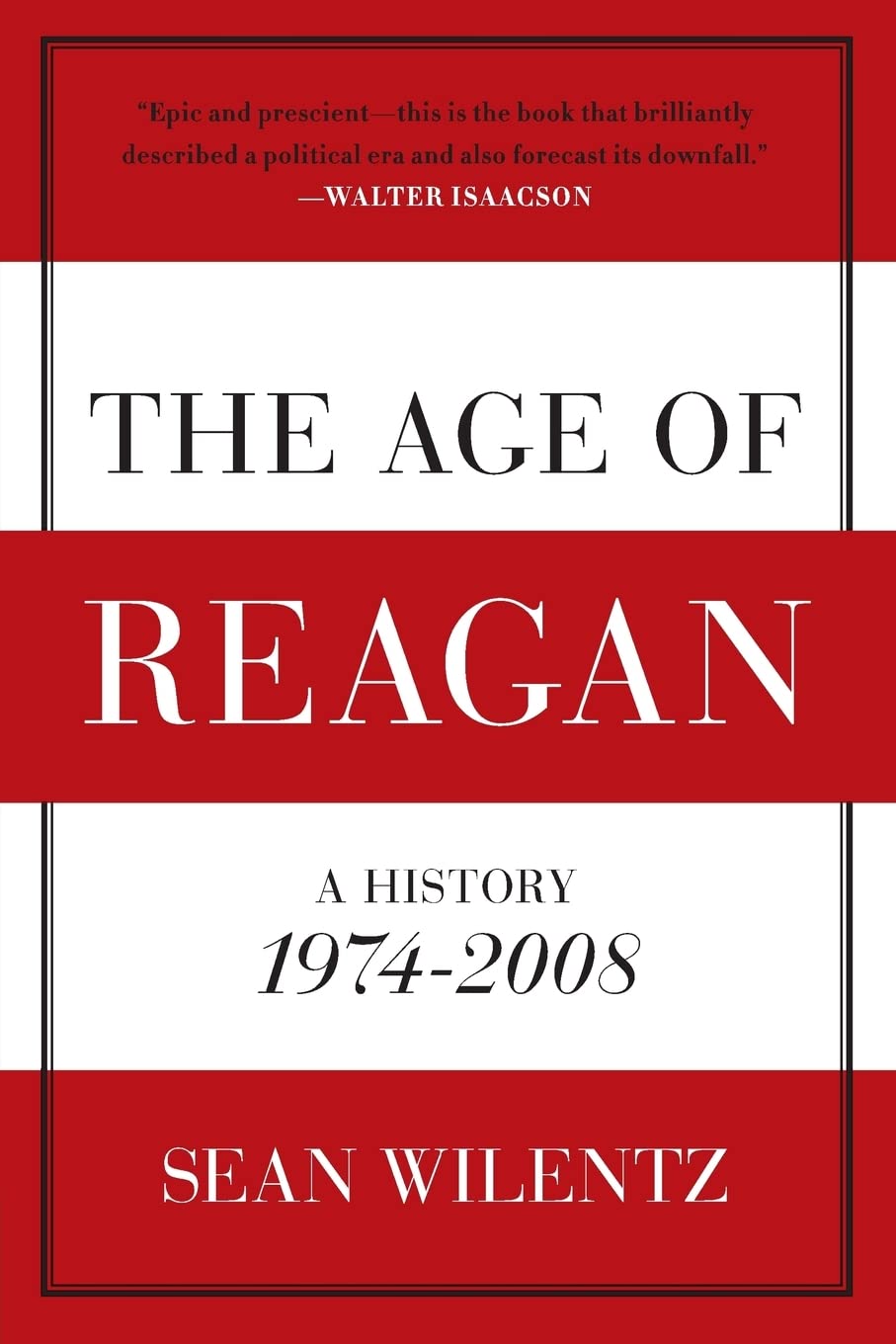 The Age of Reagan Biographies & Memoirs