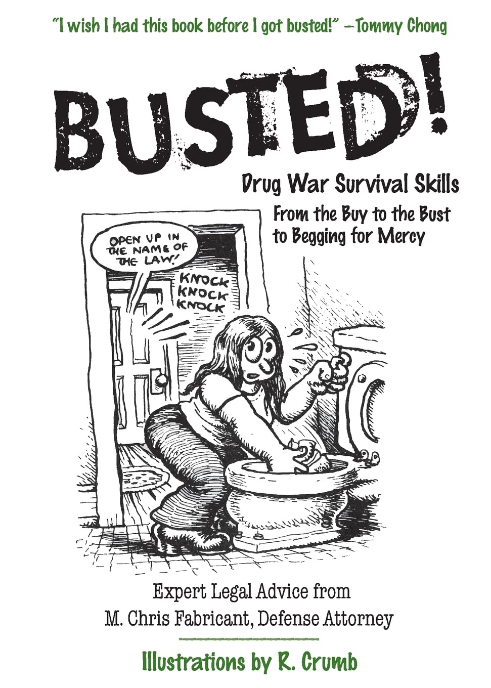 Busted!: Drug War Survival Skills book