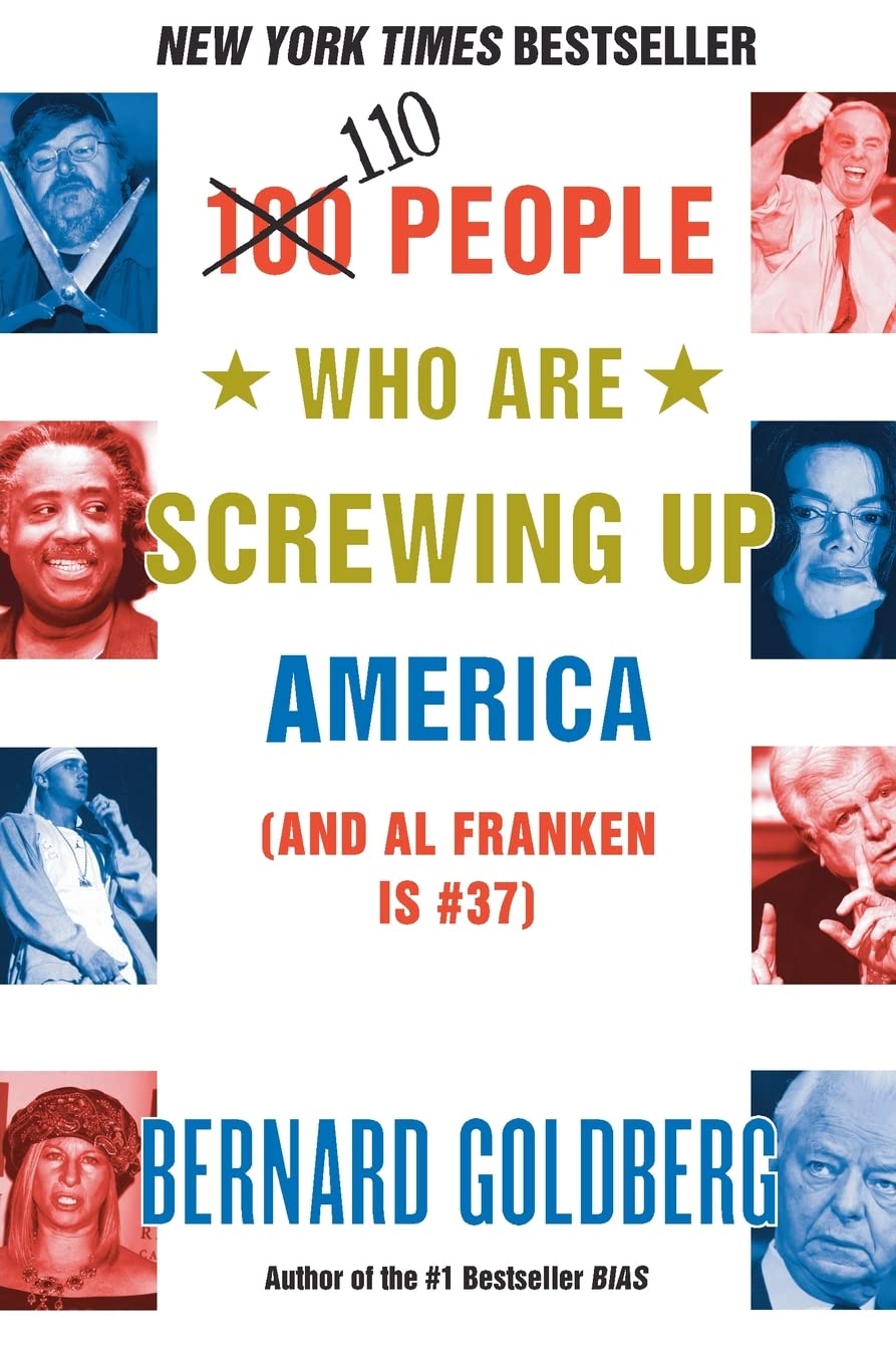 100 People Who Are Screwing Up America Media & Communication