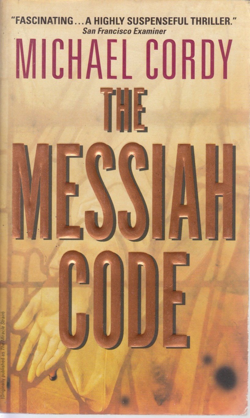 The Messiah Code: A Genetic Thriller Contemporary literature