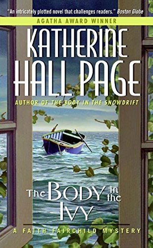 The Body in the Ivy: A Faith Fairchild Mystery (Faith Fairchild Mysteries, 16) Humour & Satire