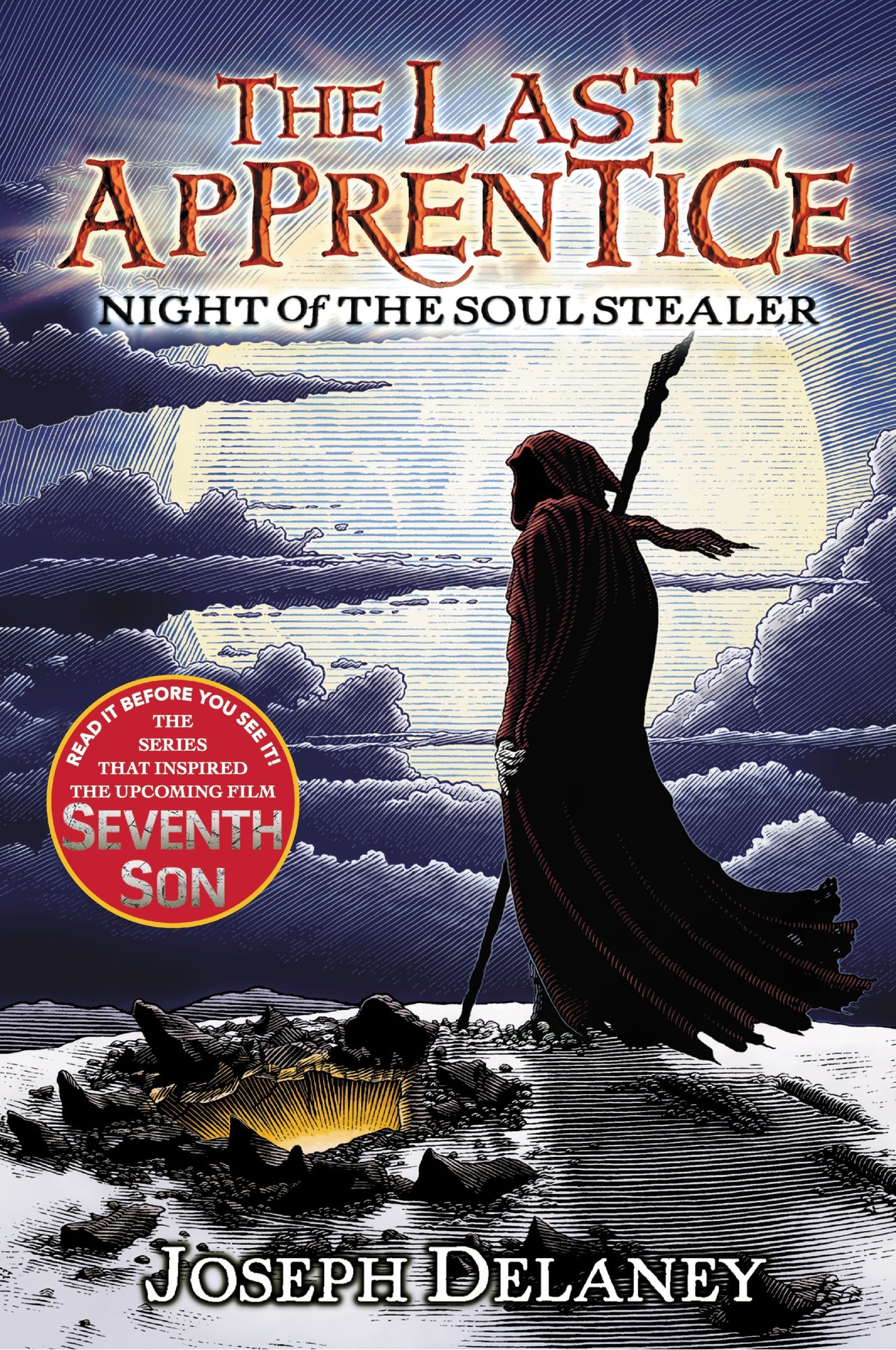 The Last Apprentice: Night of the Soul Stealer (Book 3): A Great Fall and Halloween Read for Teens (Last Apprentice, 3, Band 3) Horror & Mystery