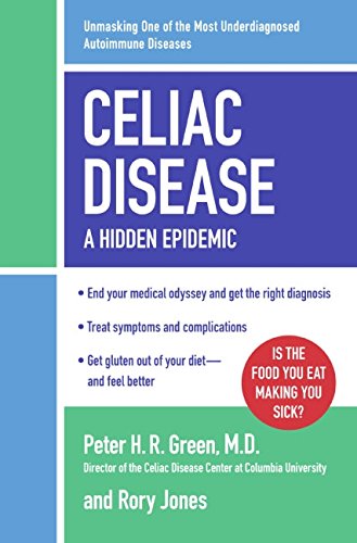 Celiac Disease: A Hidden Epidemic book