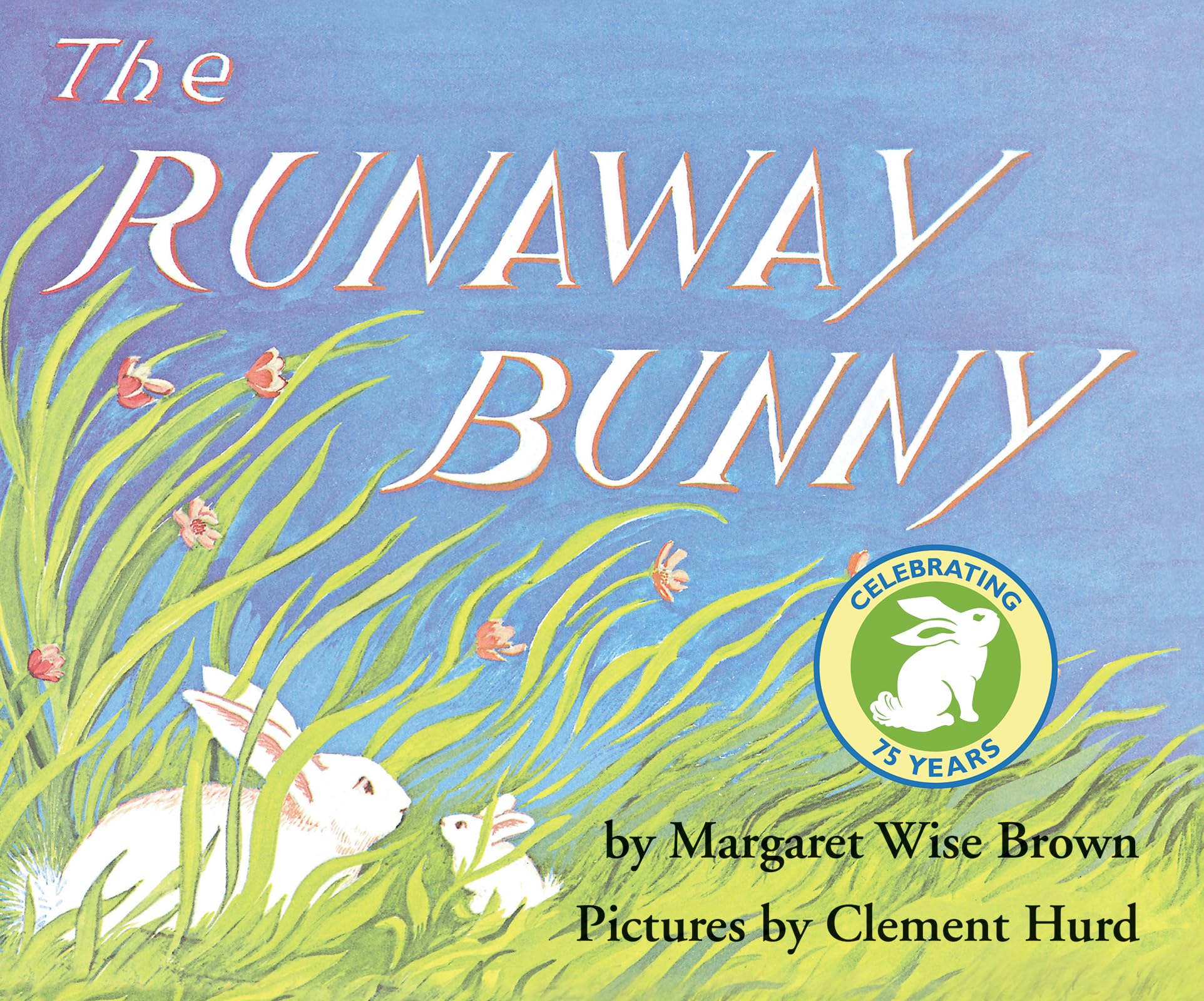 The Runaway Bunny Parents & Children Books