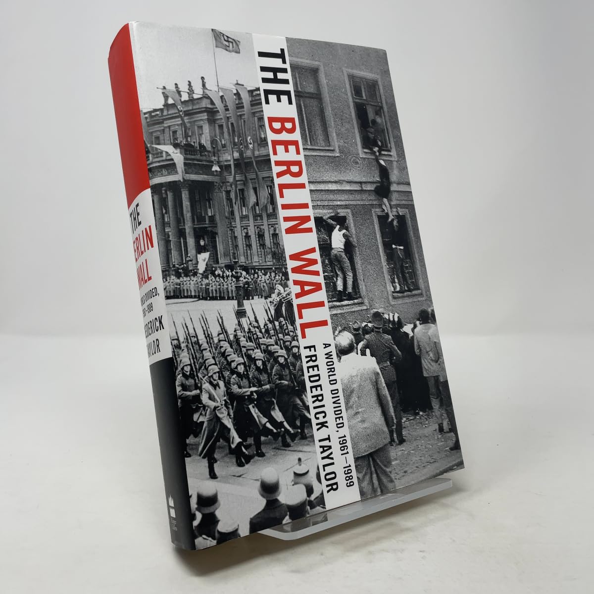 The Berlin Wall: A World Divided, 1961-1989 Politics & Society