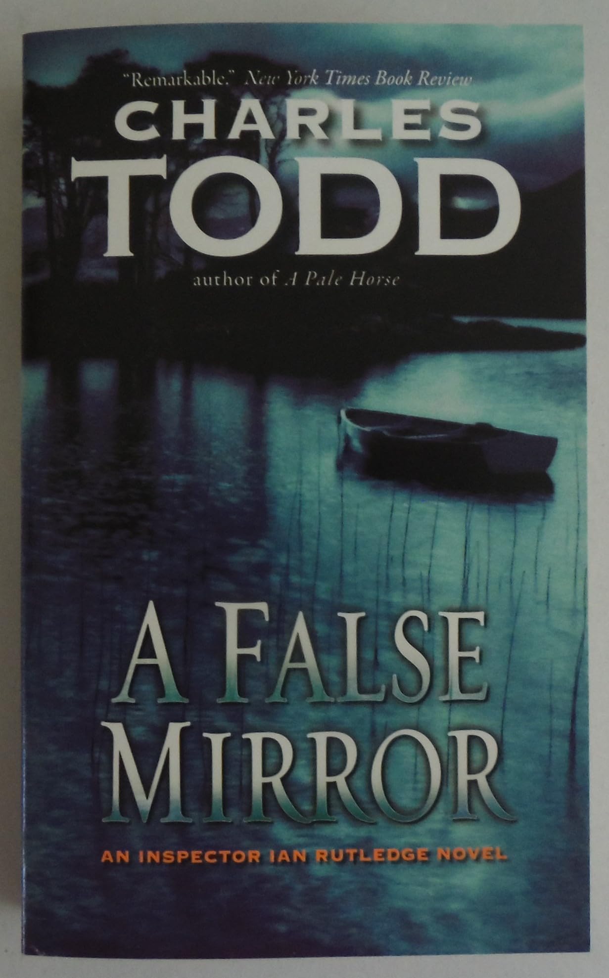 A False Mirror: An Inspector Ian Rutledge Novel (Inspector Ian Rutledge Mysteries, 9) Action & Adventure