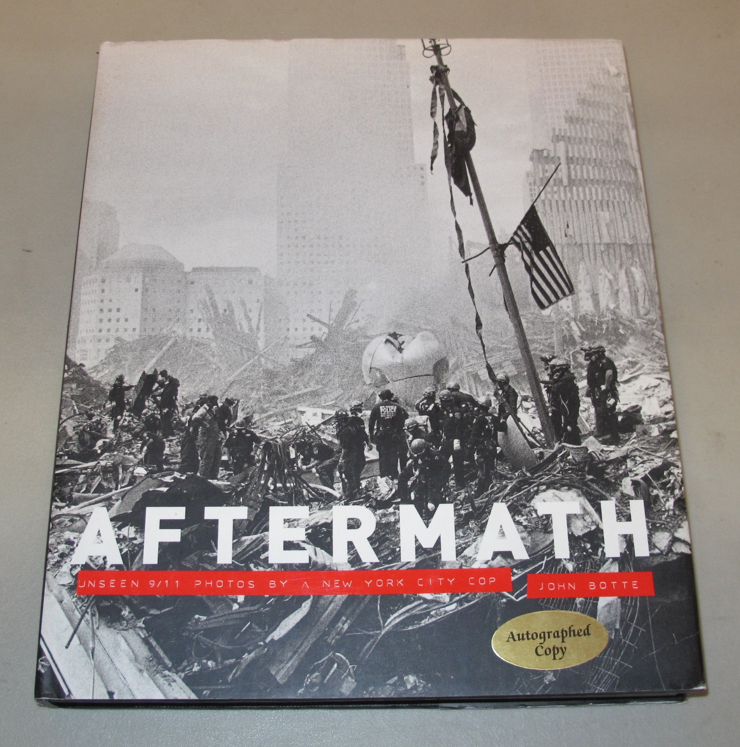 Aftermath: Unseen 9/11 Photos by a New York City Cop Photography