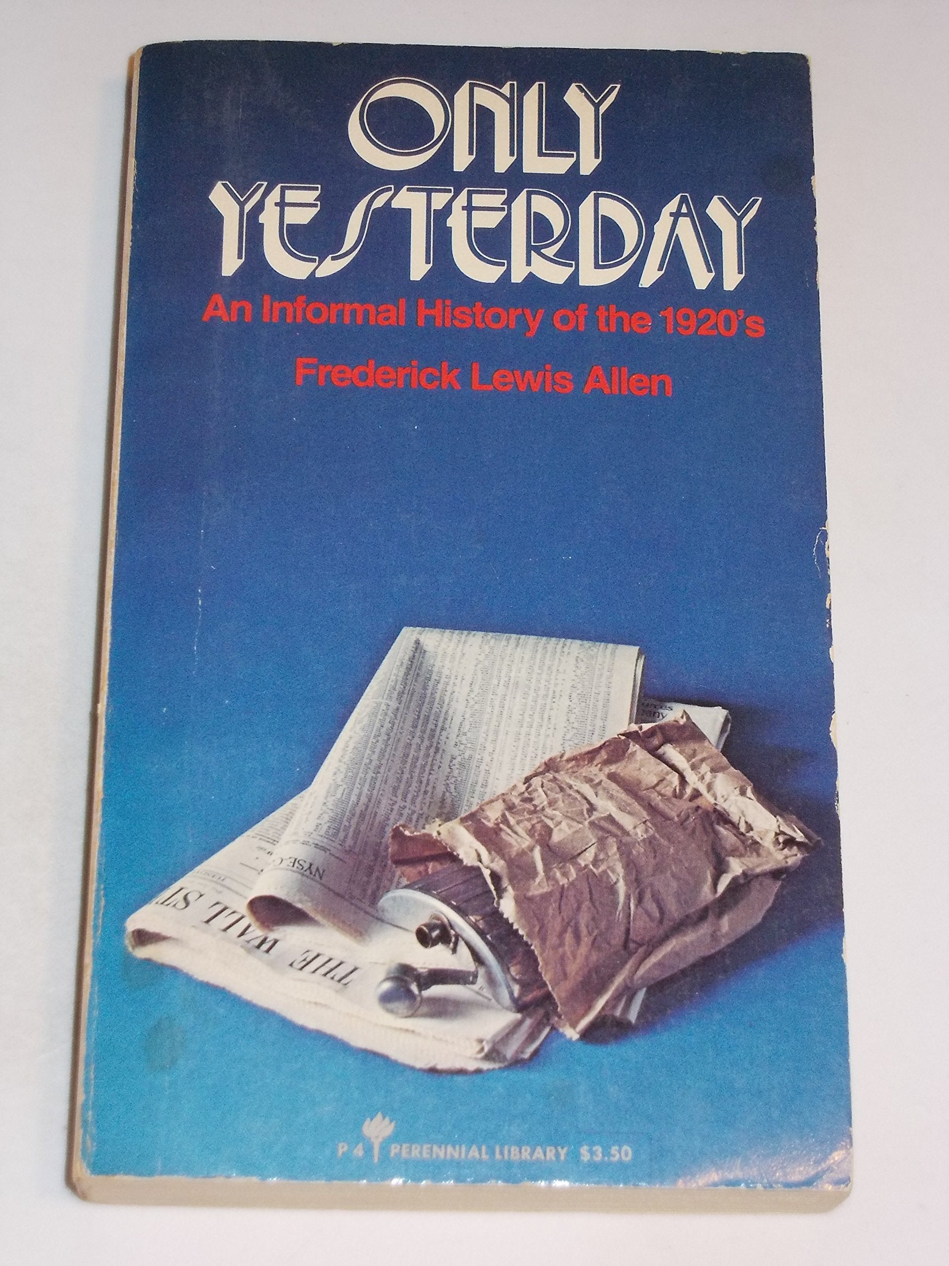Only Yesterday: Informal Treatment of the 1920s Social Sciences