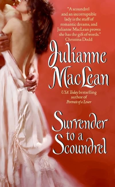 Surrender to a Scoundrel (The American Heiress Series, Band 6) Contemporary literature