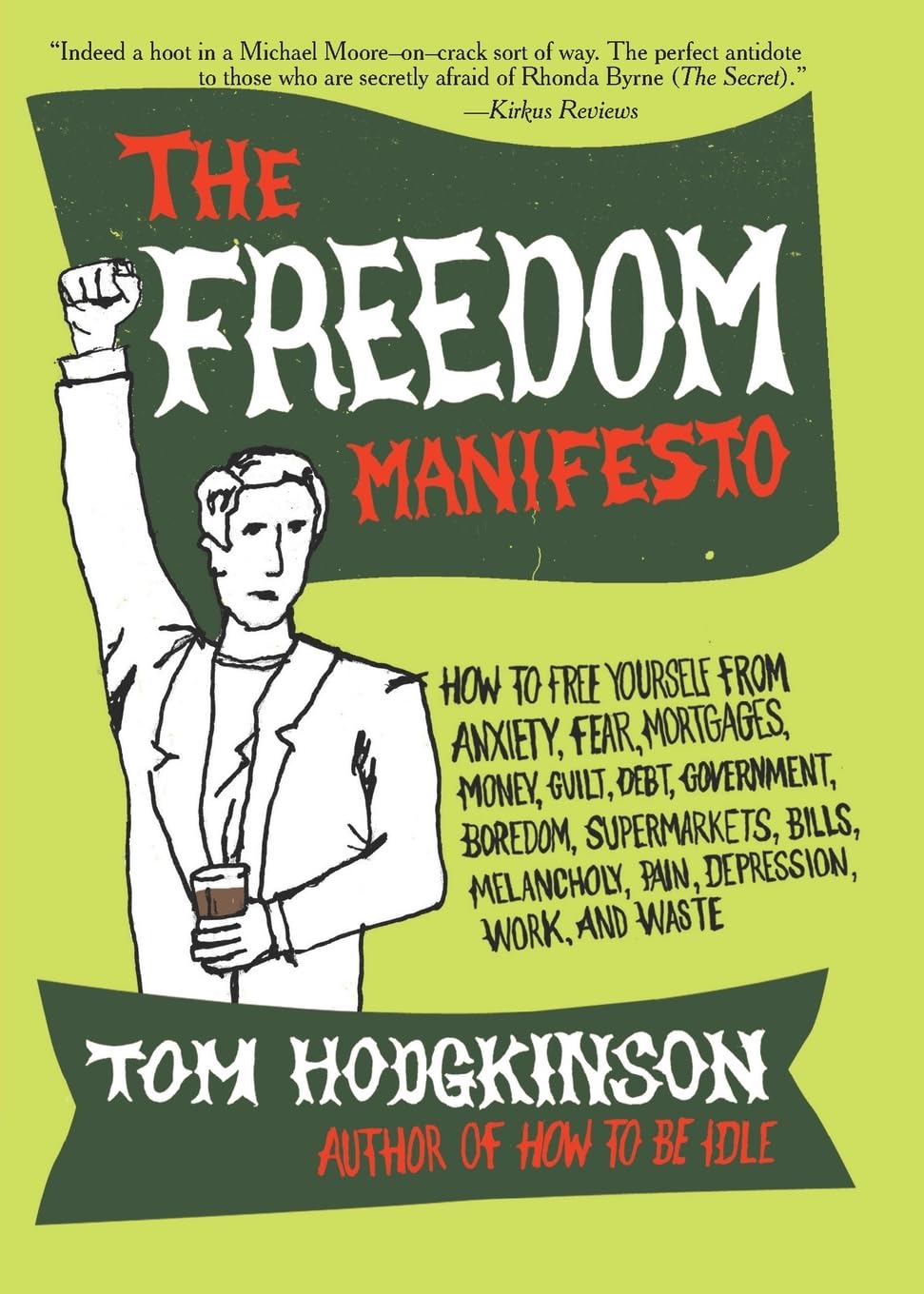 The Freedom Manifesto Philosophy Books
