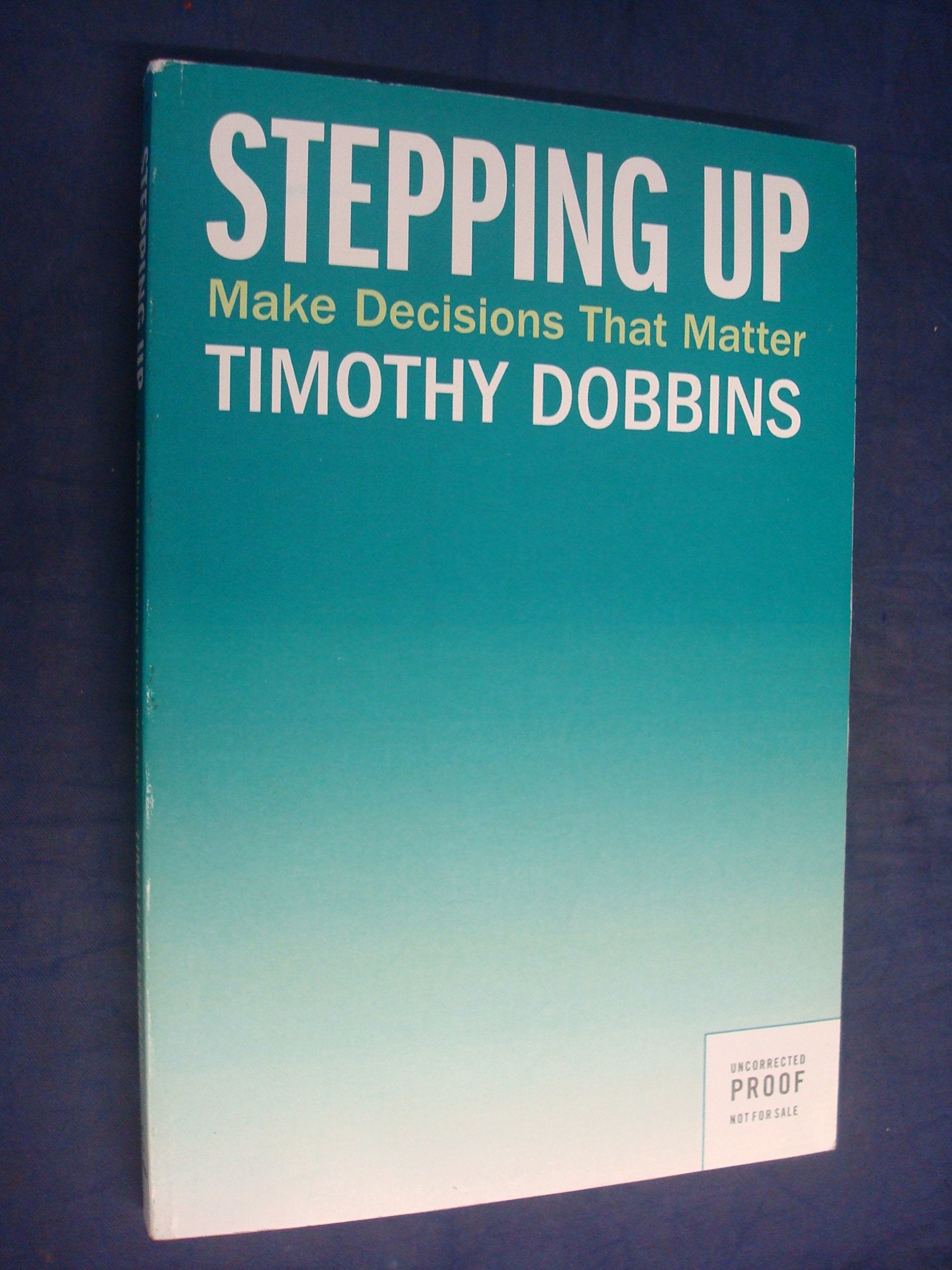 Product Image: Stepping Up: Make Decisions that Matter
